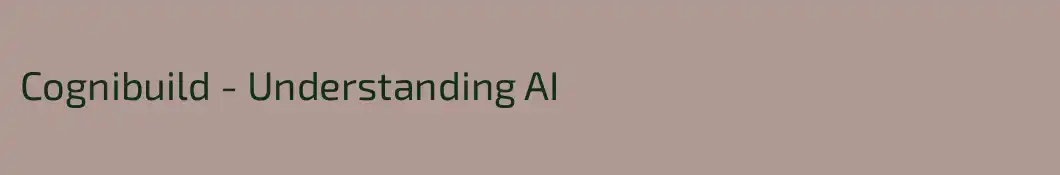 Cognibuild - Understanding AI